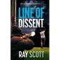 Line of Dissent: When a gunman is trying for a hole in one... - Paperback