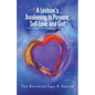 A Lesbian's Awakening to Purpose, Self-Love, and God: A Soul's Journey to Self-Awareness, Identity, and Truth - Paperback