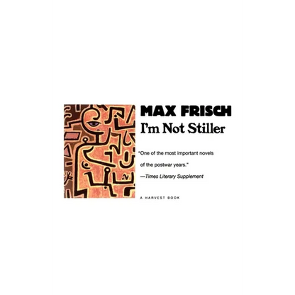 I'm Not Stiller - Paperback