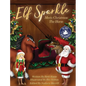 Elf Sparkle Meets Christmas The Horse - Hardcover