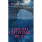 A Brilliant Night of Stars and Ice - Library Binding