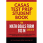 CASAS Test Prep Student Book for Math GOALS Form 913 M Level A/B - Paperback