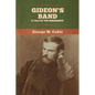 Gideon's Band: A Tale of the Mississippi - Paperback