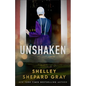 Unshaken - Hardcover