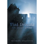 Vlad Dracula: The Dragon Prince - Paperback