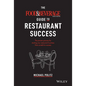 The Food and Beverage Magazine Guide to Restaurant Success: The Proven Process for Starting Any Restaurant Business from Scratch to Success - Hardcover