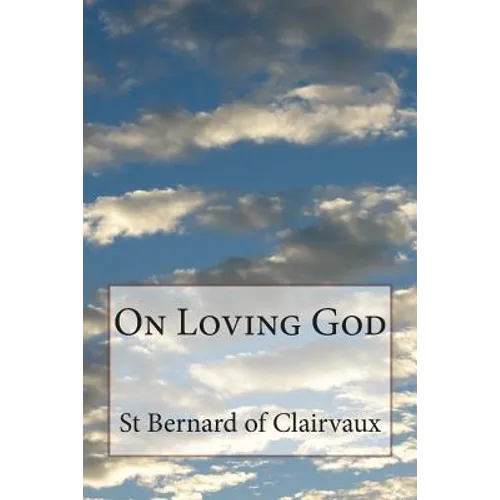 On Loving God - Paperback