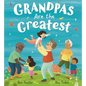 Grandpas Are the Greatest - Hardcover