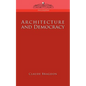 Architecture and Democracy - Paperback