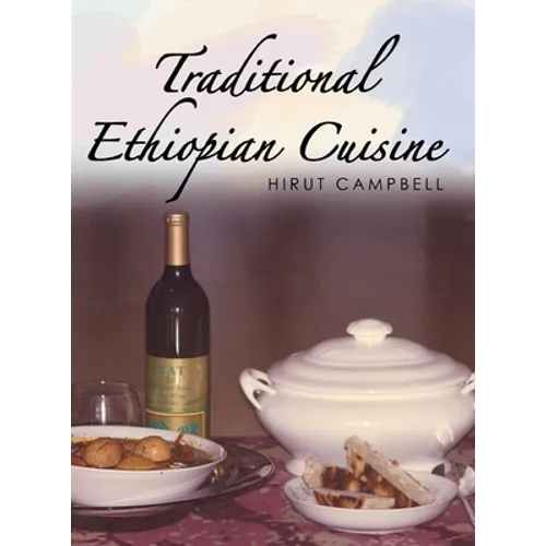 Traditional Ethiopian Cuisine - Hardcover