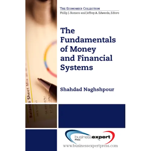 The Fundamentals of Money and Financial Systems - Paperback
