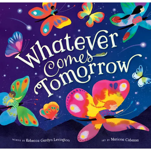 Whatever Comes Tomorrow - Hardcover