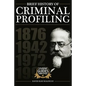 A Brief History of Criminal Profiling - Paperback