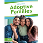 Adoptive Families - Library Binding