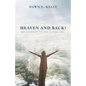 Heaven and Back!: My Journey to the Other Side - Paperback