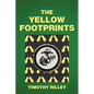 The Yellow Footprints - Paperback