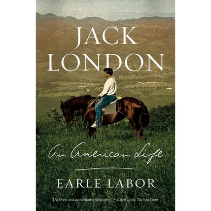 Jack London: An American Life - Paperback