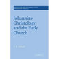Johannine Christology and the Early Church - Paperback