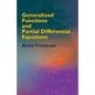 Generalized Functions and Partial Differential Equations - Paperback