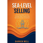 Sea-Level Selling - Paperback