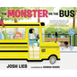 The Monster on the Bus - Hardcover