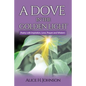 A Dove in the Golden Light: Poetry with Inspiration, Love, Prayers and Wisdom - Paperback