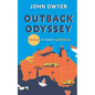 Outback Odyssey: Travels in Hidden Australia - Paperback