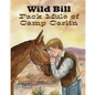 Wild Bill Pack Mule of Camp Carlin - Paperback