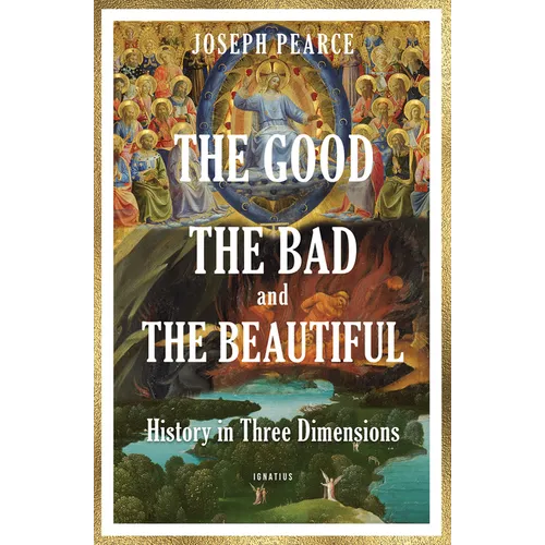 The Good, the Bad, and the Beautiful - Paperback