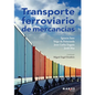 Transporte ferroviario de mercancías - Paperback