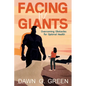 Facing My Giants - Paperback