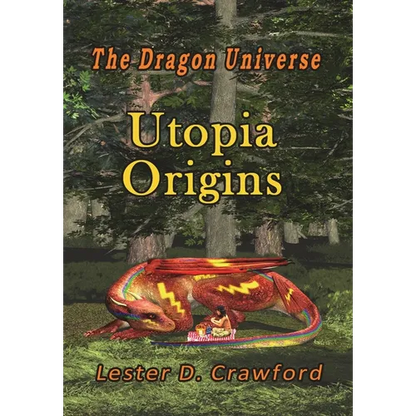 The Dragon Universe Utopia Origins - Hardcover