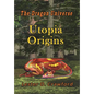 The Dragon Universe Utopia Origins - Hardcover