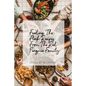 Feeding The Flock: Recipes from the Red Penguin Family - Paperback
