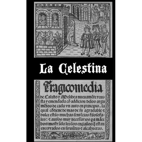 La Celestina (versión dual en castellano antiguo y moderno) - Paperback