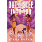 Out of Step, Into You - Hardcover