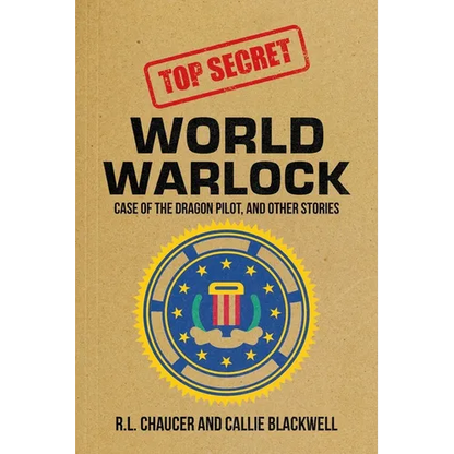 World Warlock: Case File Group One: Case of the Dragon Pilot, and Other Stories - Paperback