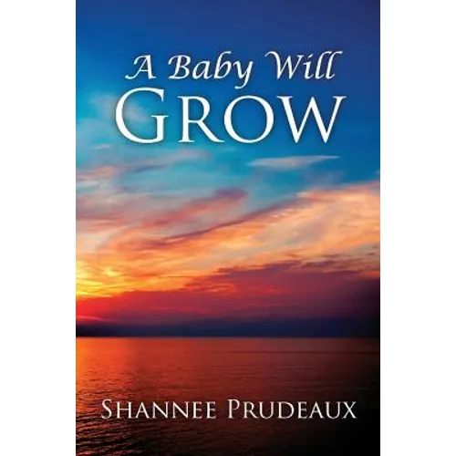 A Baby Will Grow - Paperback