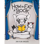 How to Eat a Book - Hardcover