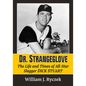 Dr. Strangeglove: The Life and Times of All-Star Slugger Dick Stuart - Paperback