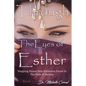 Through the Eyes of Esther: Stepping Stones into Greatness Paved in the Path of Destiny - Paperback