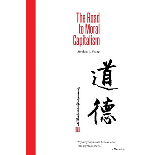 The Road to Moral Capitalism - Paperback