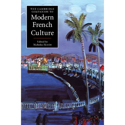 The Cambridge Companion to Modern French Culture - Paperback