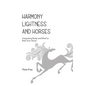 Harmony, Lightness and Horses - Paperback