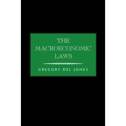The Macroeconomic Laws - Paperback