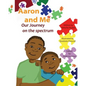 Aaron and Me: Our Journey on the Spectrum - Paperback