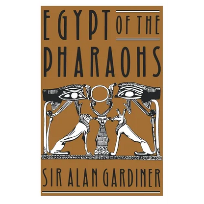 Egypt of the Pharaohs: An Introduction - Paperback