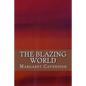 The Blazing World - Paperback