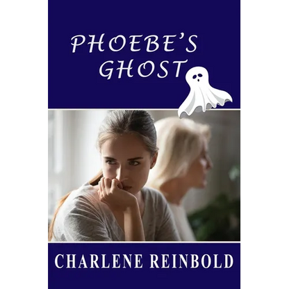 Phoebe's Ghost - Paperback