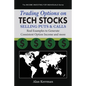 Trading Options on Tech Stocks - Selling Puts & Calls: Real Examples to Generate Consistent Option Income and more - Paperback